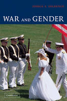 War and Gender - Joshua S. Goldstein