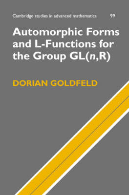 Automorphic Forms and L-Functions for the Group GL(n,R) - Dorian Goldfeld