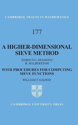 A Higher-Dimensional Sieve Method - Harold G. Diamond; H. Halberstam; William F. Galway