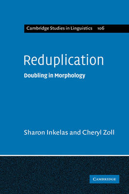 Reduplication - Sharon Inkelas; Cheryl Zoll