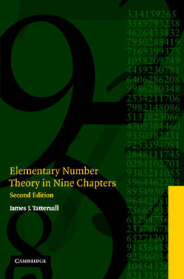Elementary Number Theory in Nine Chapters - James J. Tattersall