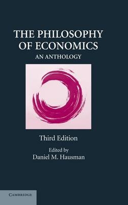 The Philosophy of Economics - Daniel M. Hausman
