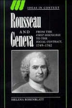 Rousseau and Geneva - Helena Rosenblatt
