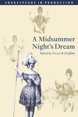 A Midsummer Night's Dream - William Shakespeare; Trevor R. Griffiths