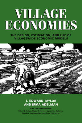 Village Economies - J. Edward Taylor; Irma Adelman