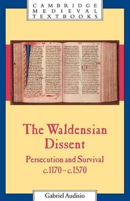 The Waldensian Dissent - Gabriel Audisio