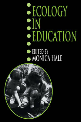 Ecology in Education - Monica Hale; Frank Golley