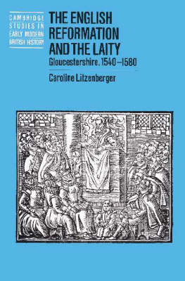 The English Reformation and the Laity - Caroline Litzenberger