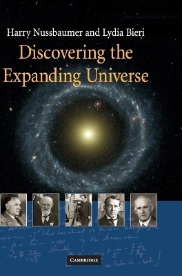 Discovering the Expanding Universe - Harry Nussbaumer; Lydia Bieri