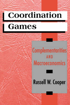 Coordination Games - Russell Cooper