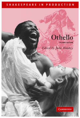Othello - William Shakespeare; Julie Hankey