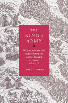 The King's Army - James B. Wood