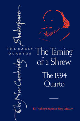 The Taming of a Shrew - William Shakespeare; Stephen Roy Miller