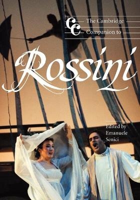 The Cambridge Companion to Rossini - Emanuele Senici