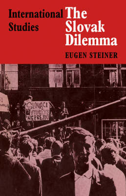 The Slovak Dilemma -  Steiner
