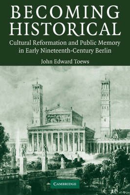 Becoming Historical - John Edward Toews