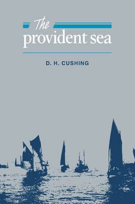 The Provident Sea - D. H. Cushing