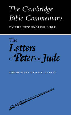 The Letters of Peter and Jude - A. R. C. Leaney