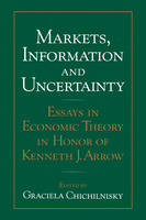 Markets, Information and Uncertainty - Graciela Chichilnisky