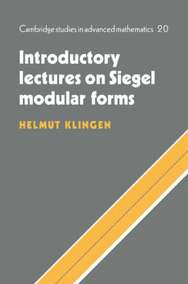 Introductory Lectures on Siegel Modular Forms - Helmut Klingen