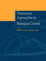 Theoretical Approaches to Biological Control - Bradford A. Hawkins; Howard V. Cornell