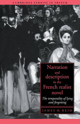 Narration and Description in the French Realist Novel - James H. Reid