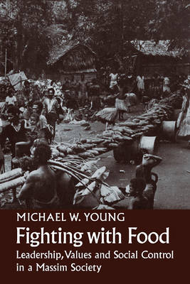 Fighting With Food - Michael W. Young