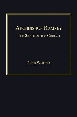 Archbishop Ramsey - Peter Webster