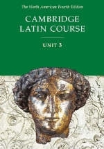 Cambridge Latin Course Unit 3 Student Text North American edition - North American Cambridge Classics Project