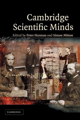 Cambridge Scientific Minds - Peter Harman; Simon Mitton