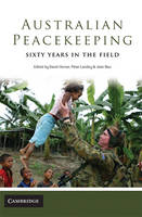Australian Peacekeeping - David Horner; Peter Londey; Jean Bou