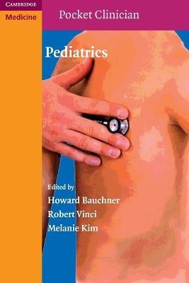 Pediatrics - Howard Bauchner; Robert Vinci; Melanie Kim