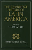 The Cambridge History of Latin America - Leslie Bethell