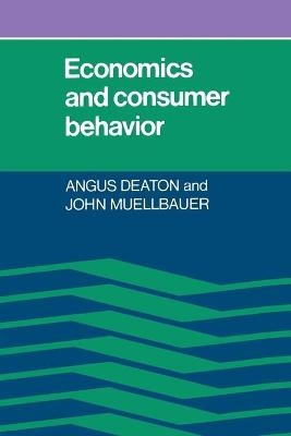 Economics and Consumer Behavior - Angus Deaton, John Muellbauer