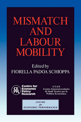 Mismatch and Labour Mobility - Fiorella Padoa Schioppa; La Sapienza and the Libra Universita Internazionale Degli Studi Sociale