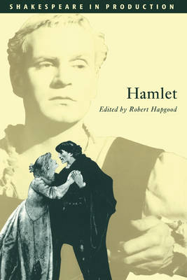 Hamlet - William Shakespeare; Robert Hapgood
