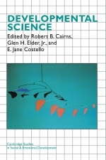 Developmental Science - Robert B. Cairns; Glen H. Elder, Jr.; Elizabeth Jane Costello