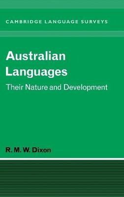 Australian Languages - R. M. W. Dixon