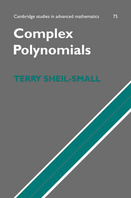 Complex Polynomials - T. Sheil-Small