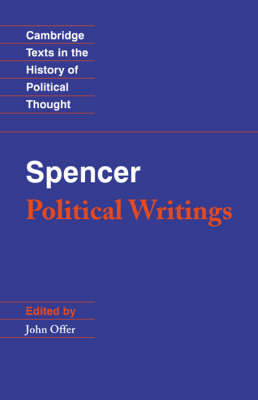 Spencer: Political Writings - Herbert Spencer; John Offer