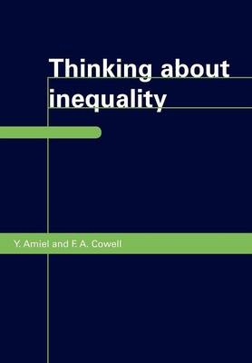 Thinking about Inequality - Yoram Amiel; Frank Cowell