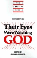 New Essays on Their Eyes Were Watching God - Michael Awkward