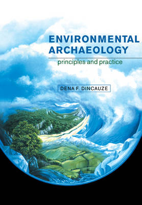 Environmental Archaeology - Dena F. Dincauze