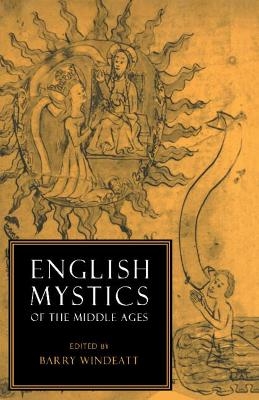 English Mystics of the Middle Ages - Barry Windeatt