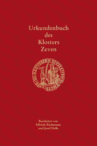 Urkundenbuch des Klosters Zeven - Historische Kommission für Niedersachsen und Bremen