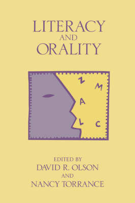 Literacy and Orality - David R. Olson; Nancy Torrance
