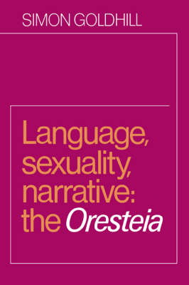 Language, Sexuality, Narrative - Simon Goldhill