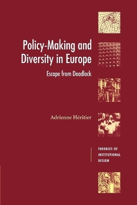 Policy-Making and Diversity in Europe - Adrienne Heritier