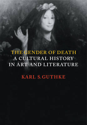 The Gender of Death - Karl S. Guthke