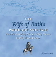 The Wife of Bath's Prologue and Tale CD - Geoffrey Chaucer; James Winny
